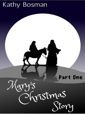 cover image of Mary's Christmas Story Part 1